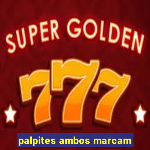 palpites ambos marcam